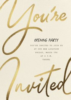 a white and gold party card with the words you're opened