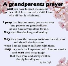 a poem with pink flowers on it that says,'a grandparents prayer god you have been