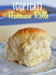 a close up of a piece of food on a plate with the words, how to make your own hawaiian rolls