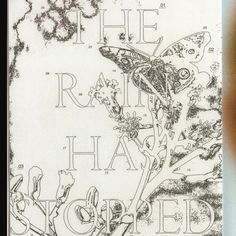 a drawing of a butterfly on a tree with the words, the rain had stopped