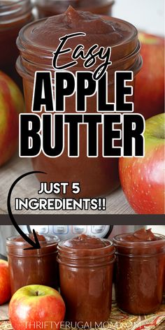 an advertisement for apple butter is shown with apples in the background and text that reads easy apple butter just 5 ingredients