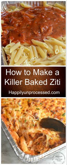 how to make a killer baked ziti recipe with pasta and marinara sauce on top