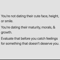 the text reads you're not dating their cute face, height, or smile