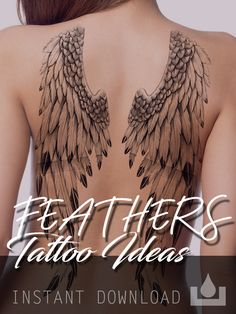 the back of a woman's body with wings on it and text that reads, eat feathers tattoo ideas instant download