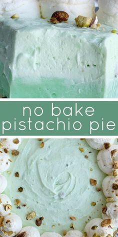 this no bake pistachio pie is so easy to make it's the perfect dessert