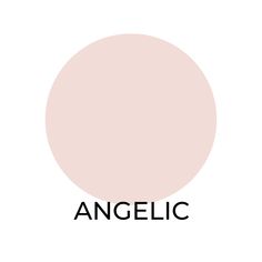 the words angelic are in black and white on a light pink background with an orange circle