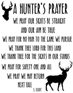 A Hunter's Prayer White 8x10 Digital Print | Etsy Hunter Douglas Silhouette Living Rooms, Hunting Quotes Inspirational, Deer Hunters Prayer, Hunting Prayer, Hunters Prayer, Hunting Sayings, Hunting Quotes Funny, Hunter's Prayer, Hunting Crafts