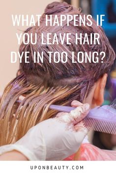 Read this post to find out what happens if you leave hair dye in too long #haircolor #hair #dyedhair Fake Hair, Bleach Blonde, Brittle Hair, Color Treated Hair