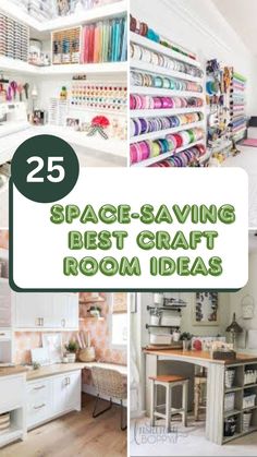 several different pictures with the words space saving best craft room ideas