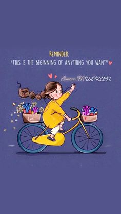 a girl riding a bike with flowers in baskets on the back and an inscription that reads reminder