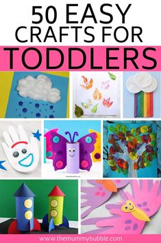 50 easy crafts for toddlers to make