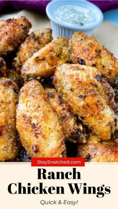 ranch chicken wings with ranch dressing on the side and text overlay that reads, ranch chicken wings quick and easy