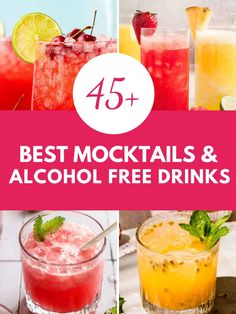 the top 25 best cocktails and alcohol free drinks for your next party or celebration