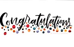 the word congratulations written in black ink with multicolored dots on white paper and surrounded by confetti