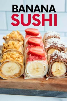 banana, strawberry and chocolate sushi on a cutting board with the title overlay