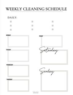 the weekly cleaning schedule is shown in black and white