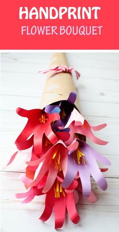 paper flowers with text overlay that says how to make handprint flower bouquet