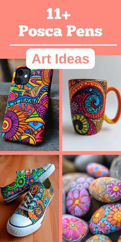 colorful painted rocks with the words 11 + posca pens art ideas