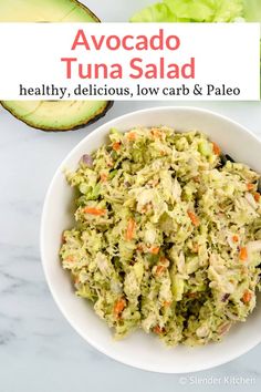 avocado tuna salad in a white bowl with the title above it