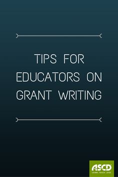 a black background with the words tips for teachers on grant writing in white letters, and an