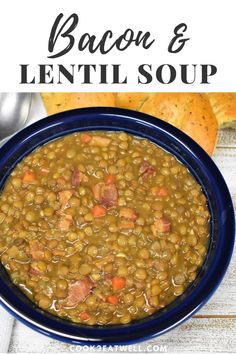 a blue bowl filled with bacon and lentil soup