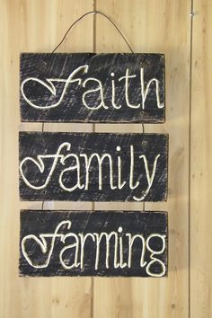 a sign that says faith, family, farming