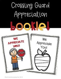 two book covers with the words crossing guard appreciation booklet