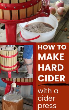 how to make hard cider with a cider press and instructions on how to use it