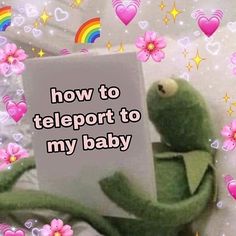 a stuffed animal reading a book with the caption how to teleport to my baby