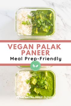 vegan palak paneer meal prepped and ready to be eaten in the fridge