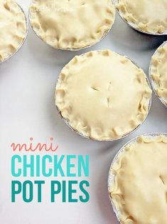 nine mini chicken pot pies sitting on top of a white table with the words mini chicken pot pies above them