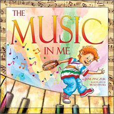 the music in me book with an illustration of a boy playing piano on sheet music