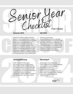 a black and white poster with the words senior year checklist for mom on it