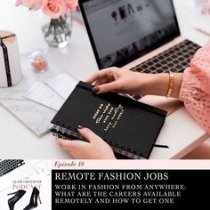 a woman sitting at a desk with a laptop and notebook in front of her, on the cover of remote fashion jobs work in fashion from anywhere