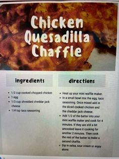 a menu for chicken quesadilla chaffle is shown on a computer screen