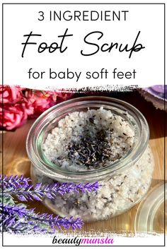 three ingredient foot scrubs for baby soft feet