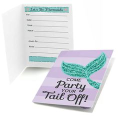 a card with a mermaid tail on it and the words come party your tail off