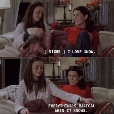 two women sitting on top of a couch next to each other with the caption, i signs i love snow