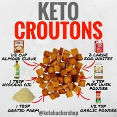 the keto croutons are labeled in red and white, with instructions on how to make them