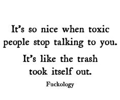 a quote that says it's so nice when tonic people stop talking to you