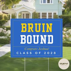 a blue sign with the words brun bound on it in front of a house