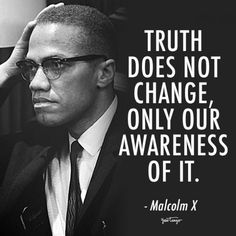 a man in a suit and tie with a quote on it that says truth does not change only our awareness of it