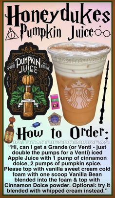 an advertisement for a pumpkin juice drink with information about how to order and what to put in it