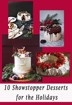 10 showstopper desserts for the holidays cover image with text overlay that reads 10 showstopper desserts for the holidays