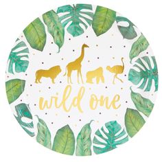 a white plate with gold foil lettering that says wild one and giraffes