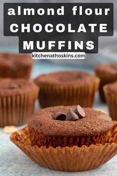 chocolate muffins with text overlay reading how to make almond flour flour for chocolate cupcakes