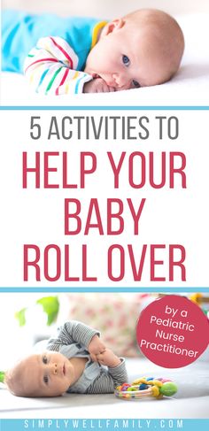 a baby laying on top of a bed with the title 5 activities to help your baby roll over