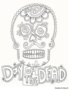 a drawing of a skull with the words day of the dead written in large letters