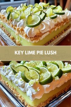 key lime pie with whipped cream and limes on top