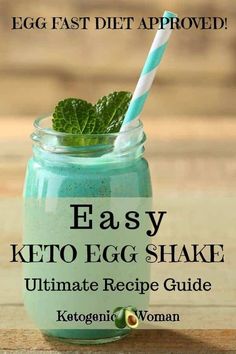 the keto egg shake recipe in a mason jar with text overlay reading easy keto egg shake ultimate recipe guide